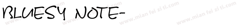 bluesy note字体转换